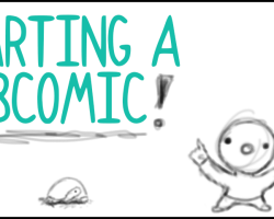So You Want To Start A Webcomic..